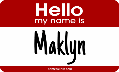Hello my name is Maklyn png download
