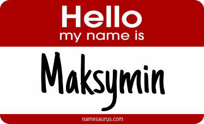 Hello my name is Maksymin png download