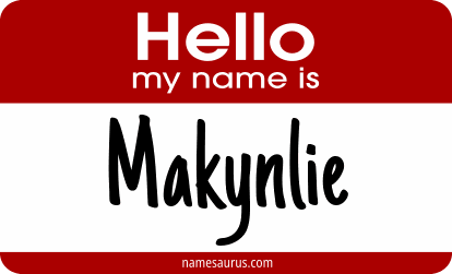 Hello my name is Makynlie png download