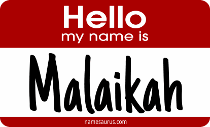 Hello my name is Malaikah png download