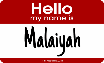 Hello my name is Malaiyah png download