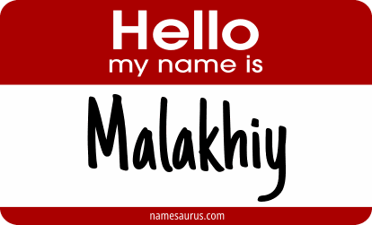 Hello my name is Malakhiy png download