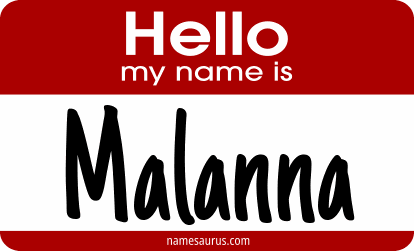 Hello my name is Malanna png download