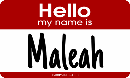 Hello my name is Maleah png download