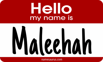 Hello my name is Maleehah png download