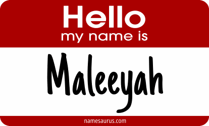 Hello my name is Maleeyah png download