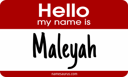 Hello my name is Maleyah png download