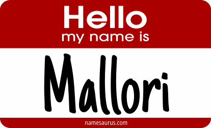 Hello my name is Mallori png download