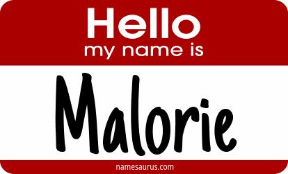 Hello my name is Malorie png download