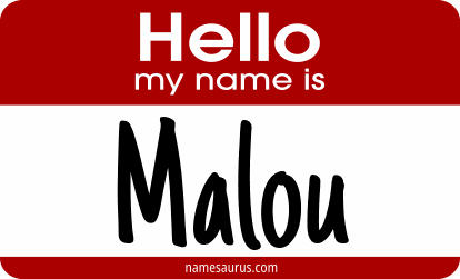 Hello my name is Malou png download