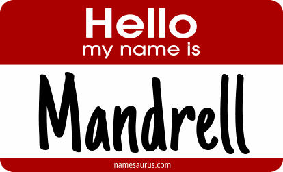 Hello my name is Mandrell png download