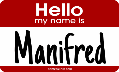 Hello my name is Manifred png download
