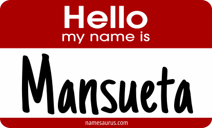 Hello my name is Mansueta png download