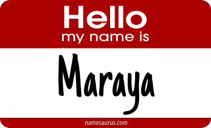 Hello my name is Maraya png download