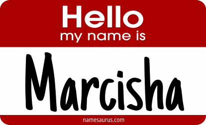 Hello my name is Marcisha png download