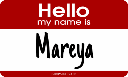 Hello my name is Mareya png download