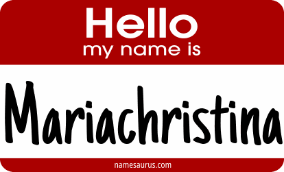 Hello my name is Mariachristina png download