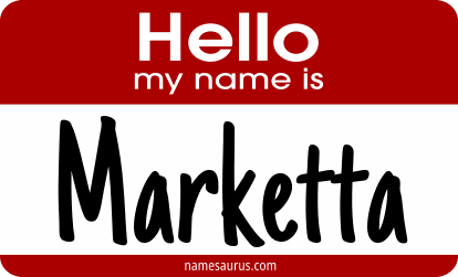 Hello my name is Marketta png download