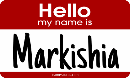 Hello my name is Markishia png download