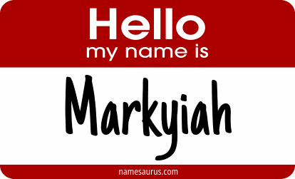 Hello my name is Markyiah png download