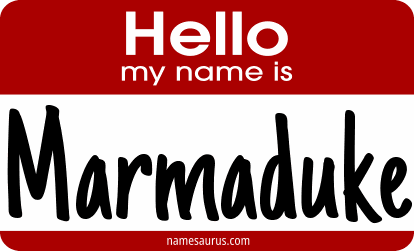 Hello my name is Marmaduke png download