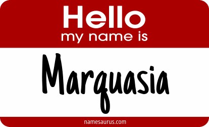 Hello my name is Marquasia png download