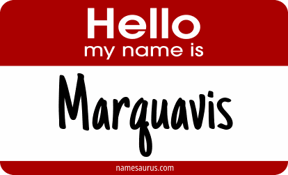Hello my name is Marquavis png download