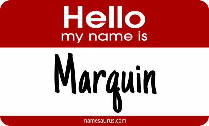 Hello my name is Marquin png download