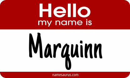 Hello my name is Marquinn png download
