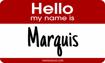 Hello my name is Marquis png download