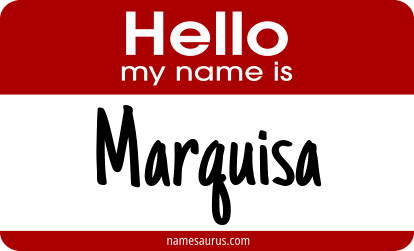 Hello my name is Marquisa png download