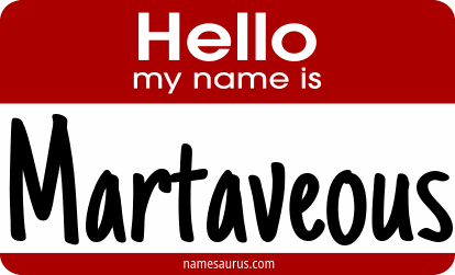 Hello my name is Martaveous png download