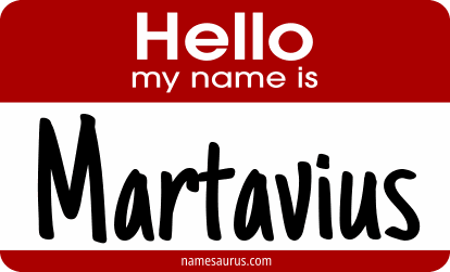 Hello my name is Martavius png download