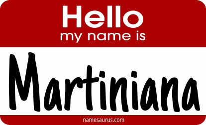Hello my name is Martiniana png download