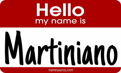 Hello my name is Martiniano png download