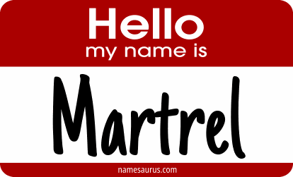 Hello my name is Martrel png download