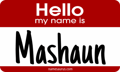 Hello my name is Mashaun png download