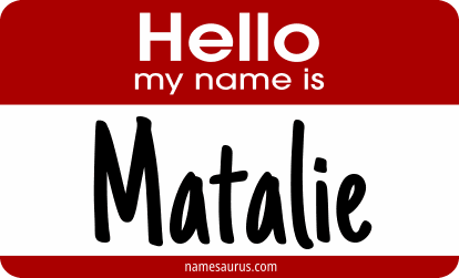 Hello my name is Matalie png download