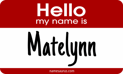 Hello my name is Matelynn png download