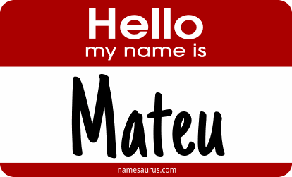 Hello my name is Mateu png download