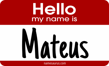 Hello my name is Mateus png download