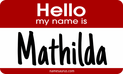 Hello my name is Mathilda png download