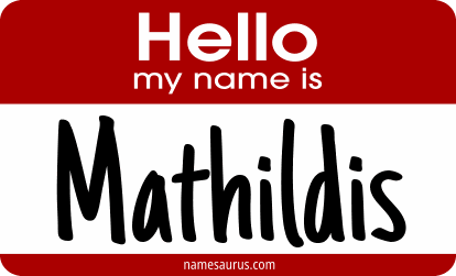 Hello my name is Mathildis png download
