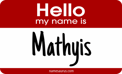 Hello my name is Mathyis png download