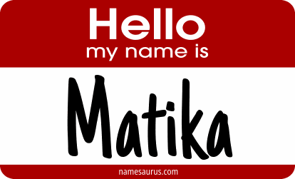 Hello my name is Matika png download