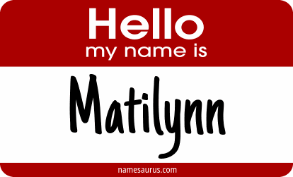 Hello my name is Matilynn png download