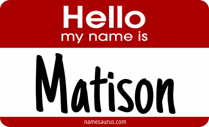 Hello my name is Matison png download