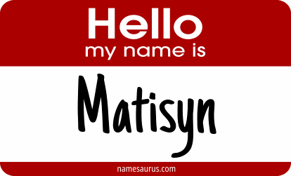 Hello my name is Matisyn png download