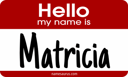 Hello my name is Matricia png download