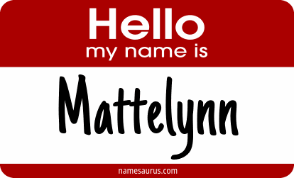 Hello my name is Mattelynn png download